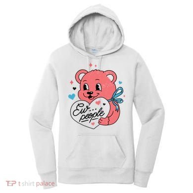 Ew People Teddy Bear Women's Hoodie