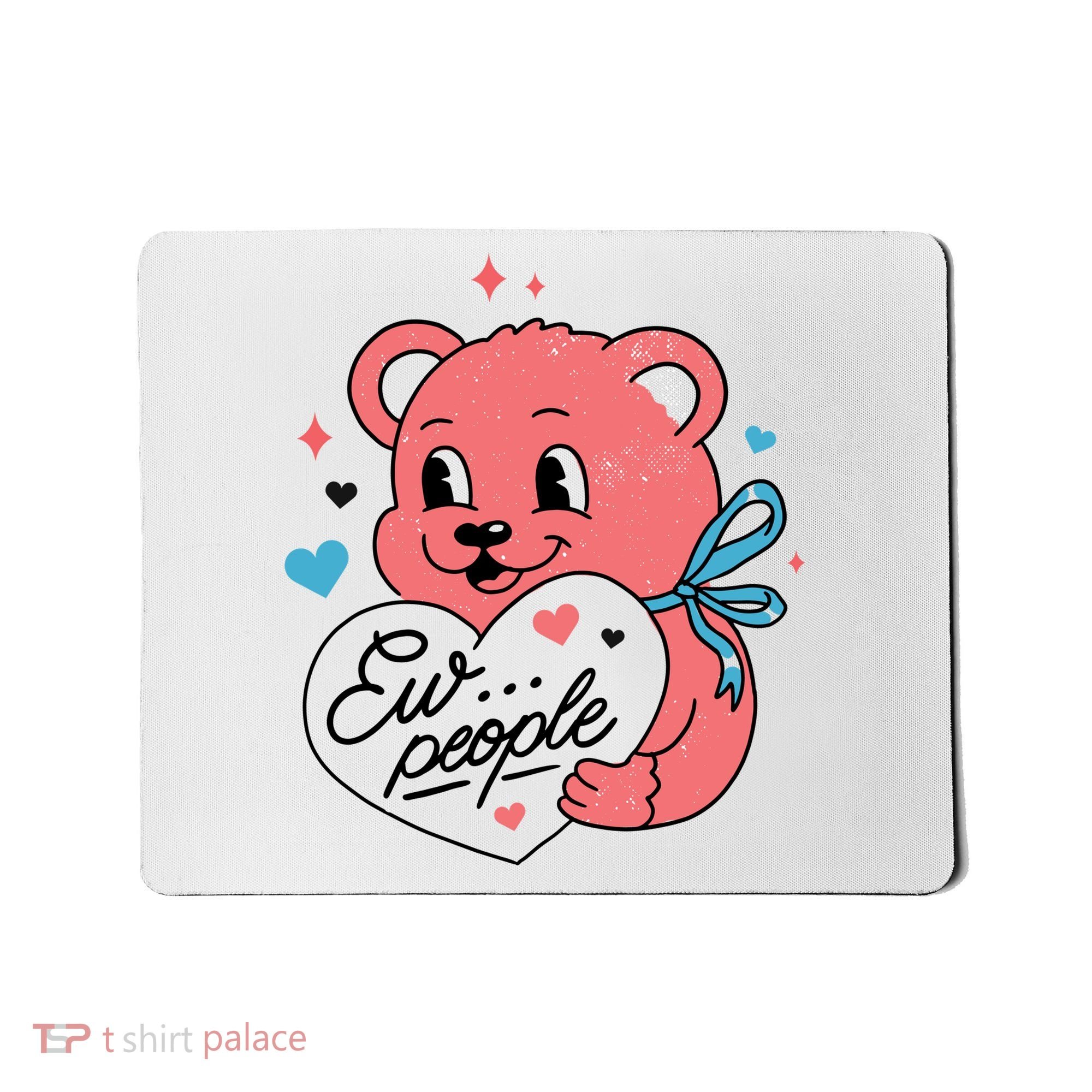 Ew People Teddy Bear Mousepad