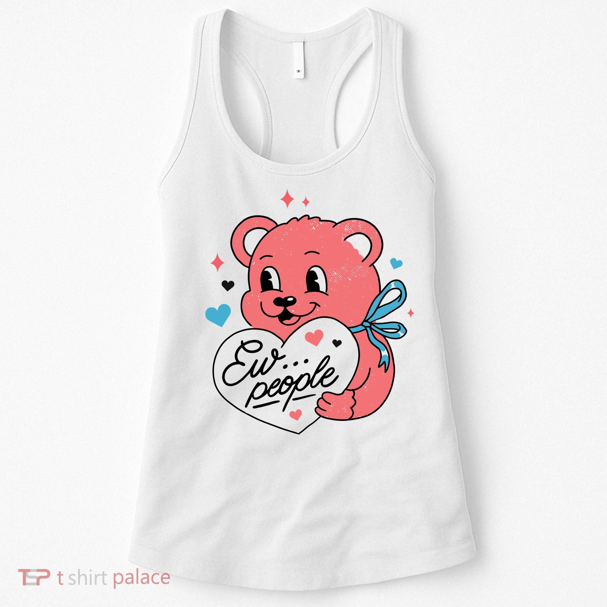 Ew People Teddy Bear Women's Tank Top