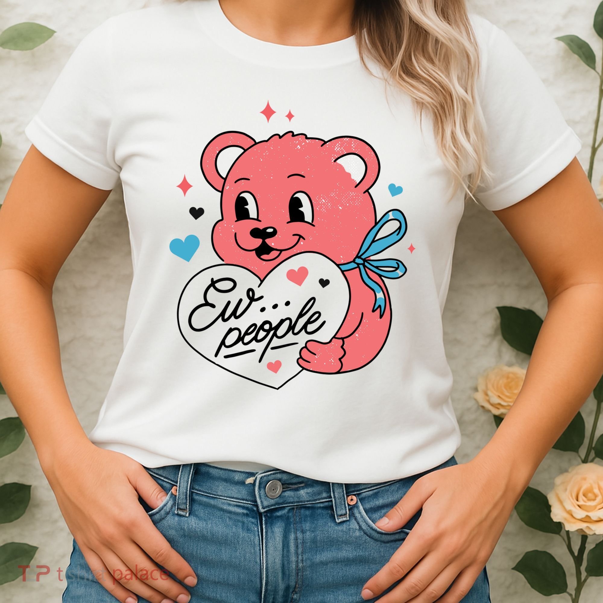 Ew People Teddy Bear Women's T-Shirt
