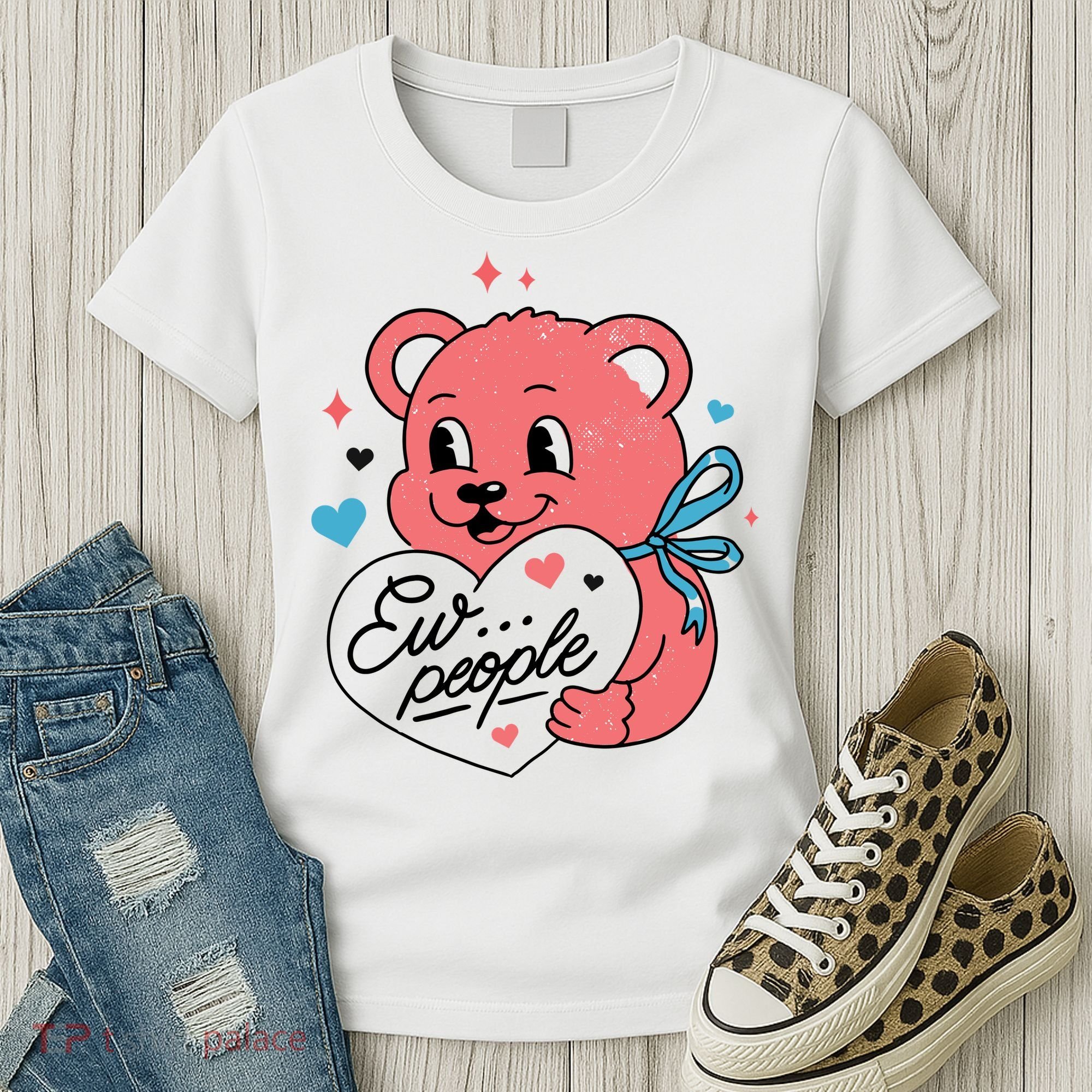 Ew People Teddy Bear Women's T-Shirt
