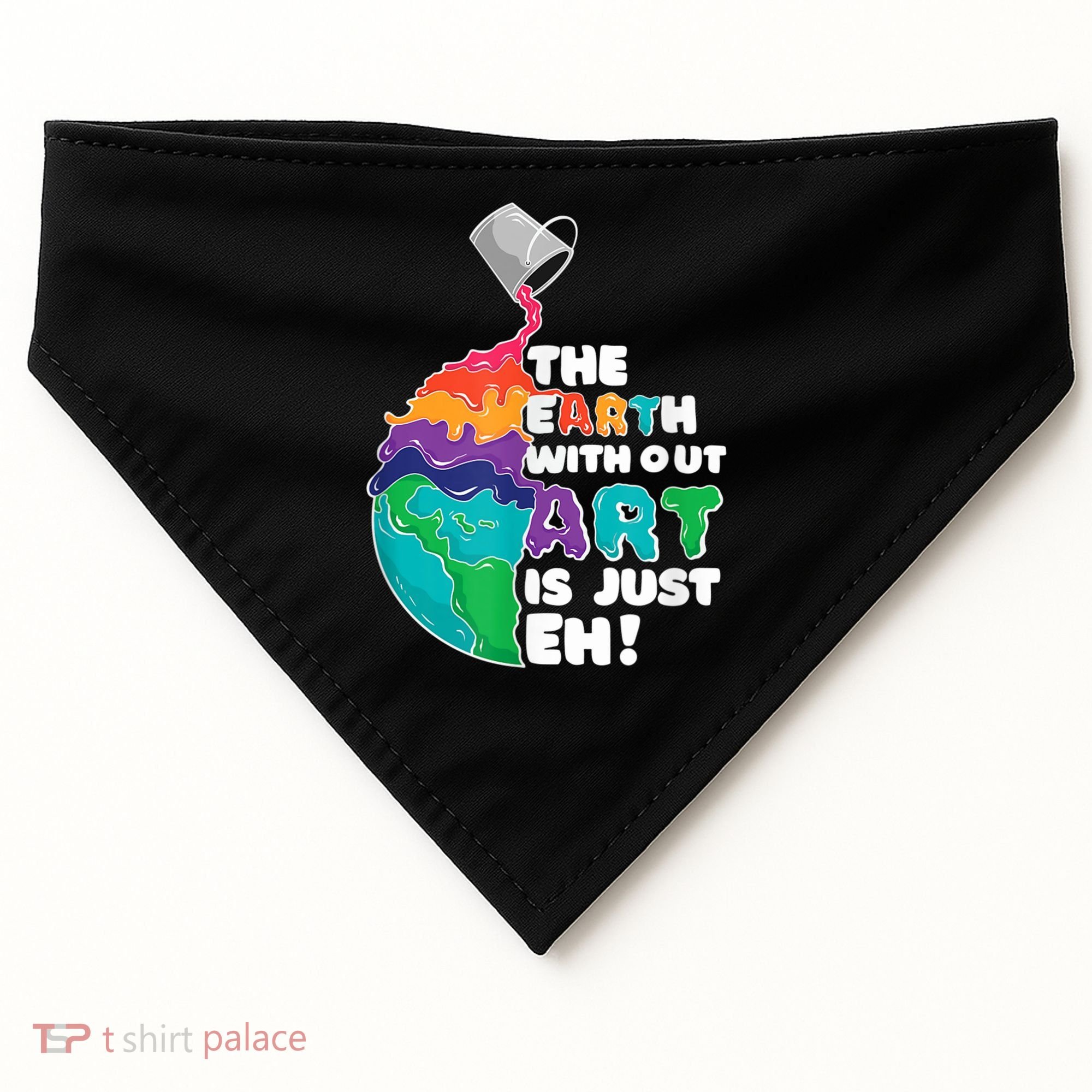 Earth Without Art Is Just EH USA-Made Doggie Bandana