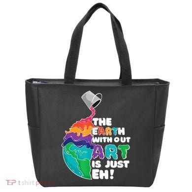 Earth Without Art Is Just EH Tote Bag