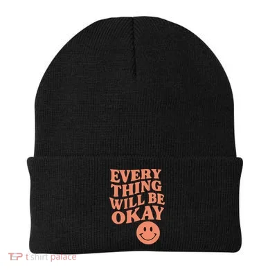 Everything Will Be Okay Beanie
