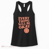 Everything Will Be Okay Women's Tank Top thumb 0