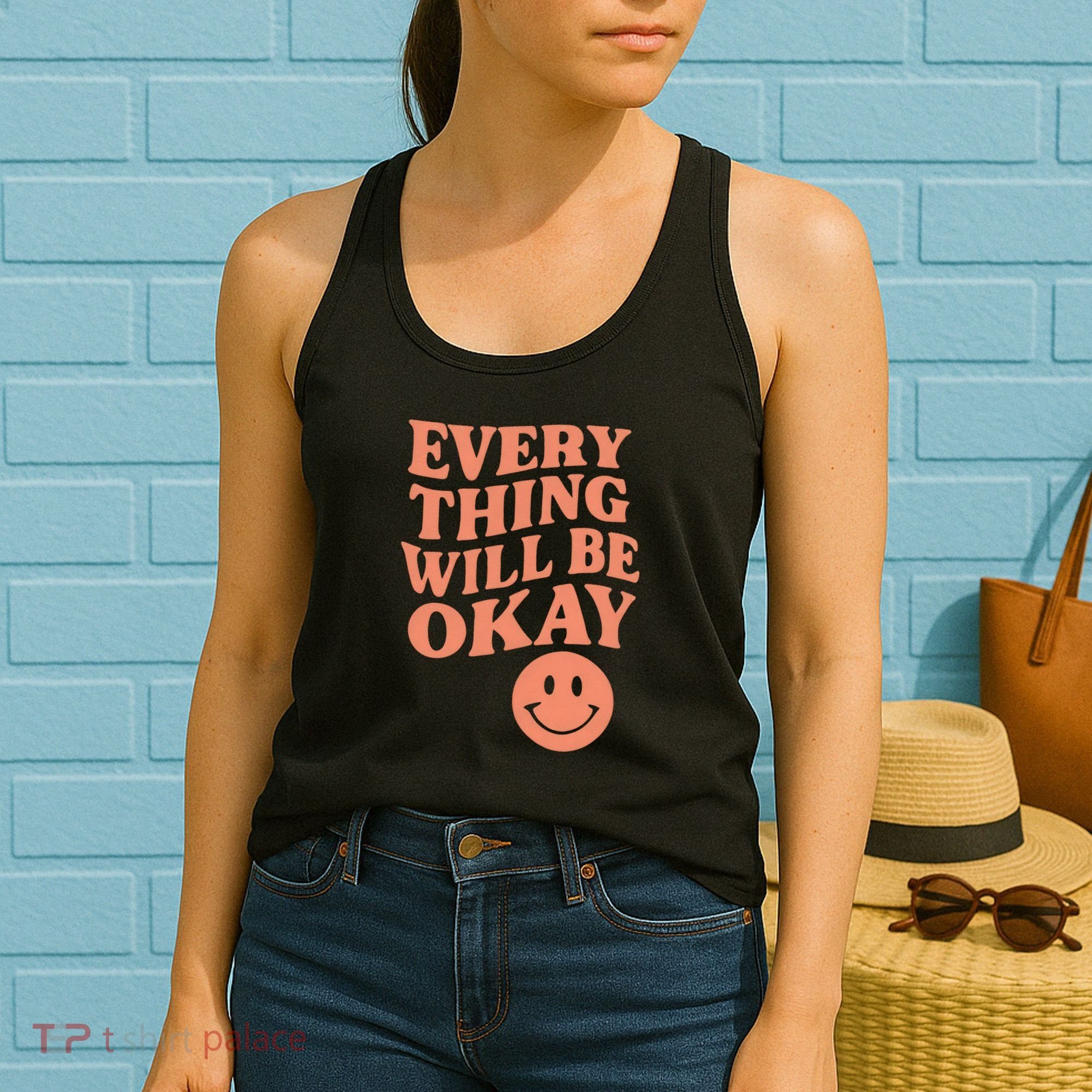 Everything Will Be Okay Women's Tank Top