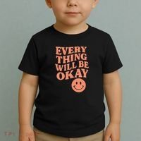 Everything Will Be Okay Toddler T-Shirt thumb 2