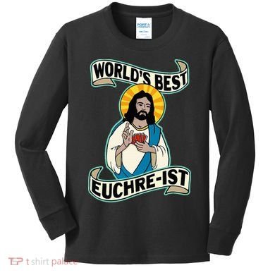 Euchre WorldS Best Euchre Ist Jesus Pun Kids Long Sleeve Shirt