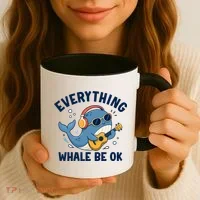 Everything Whale Be OK Coffee Mug thumb 3