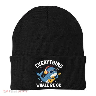 Everything Whale Be OK Beanie