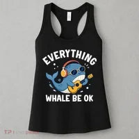 Everything Whale Be OK Women's Tank Top thumb 3