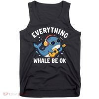 Everything Whale Be OK Tank Top thumb 0