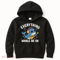 Everything Whale Be OK Kids Hoodie thumb 0