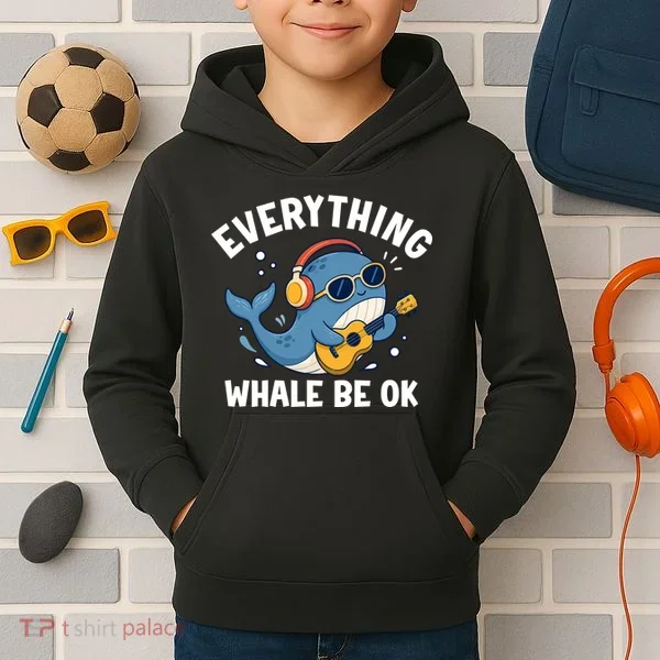 Everything Whale Be OK Kids Hoodie