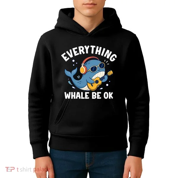 Everything Whale Be OK Kids Hoodie