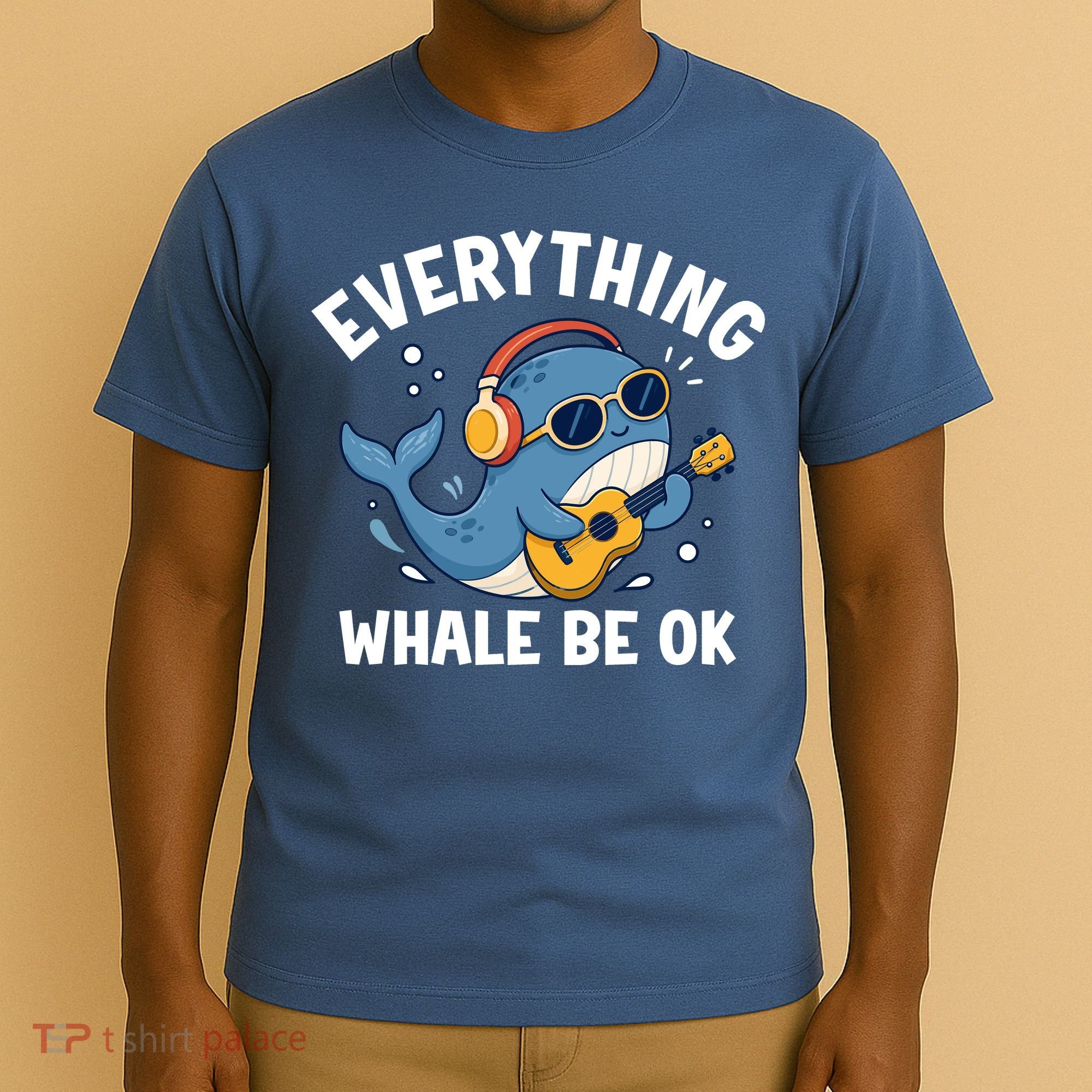 Everything Whale Be OK T-Shirt