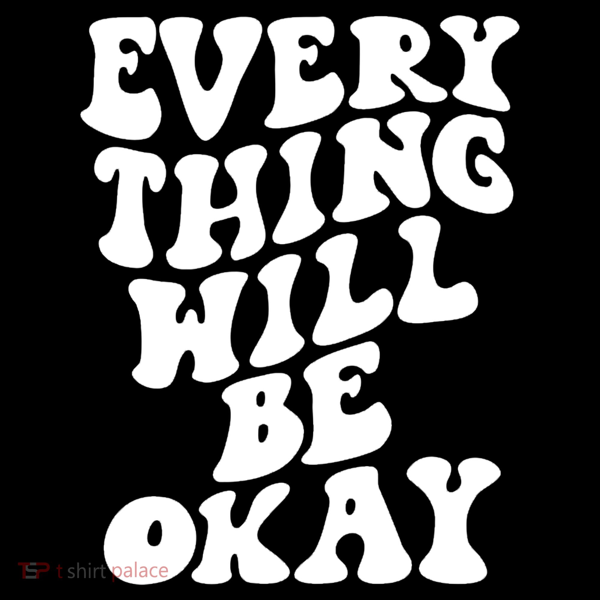 Everything Will Be Okay Bucket Hat