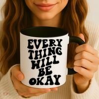 Everything Will Be Okay Coffee Mug thumb 3