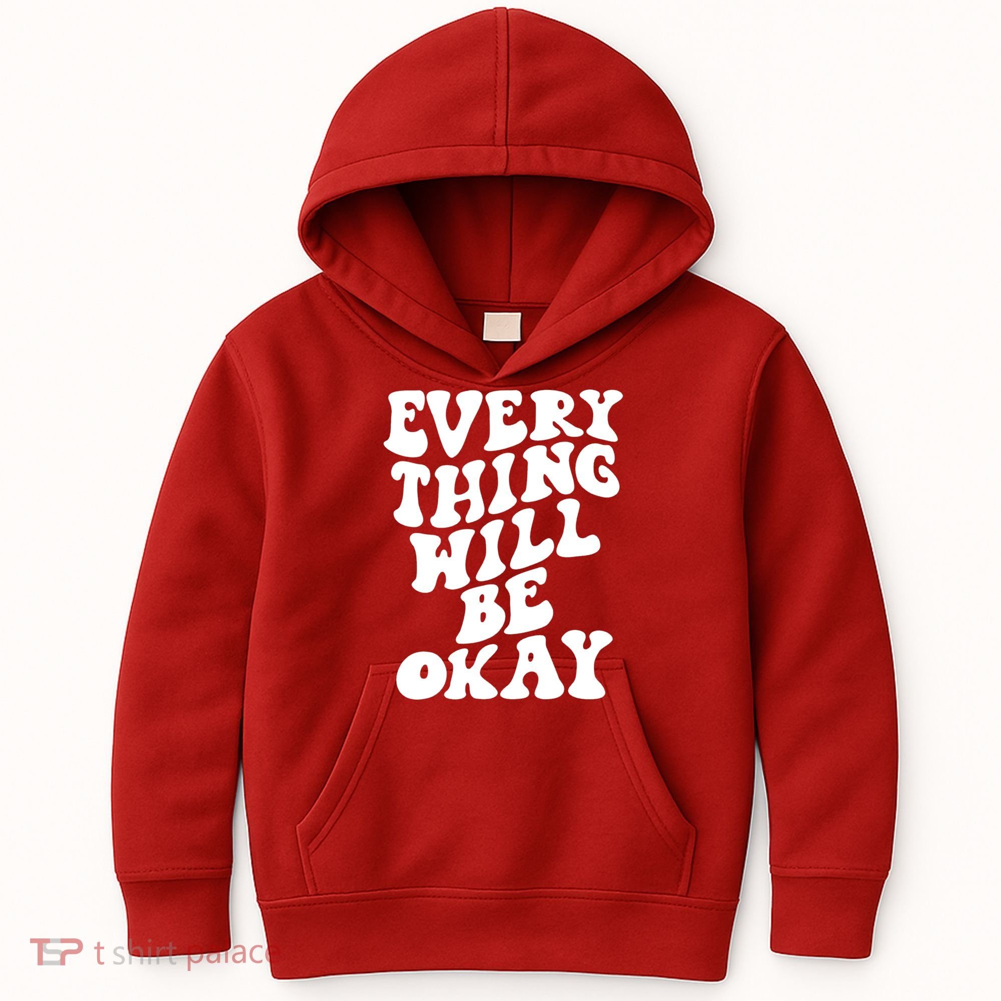 Everything Will Be Okay Kids Hoodie