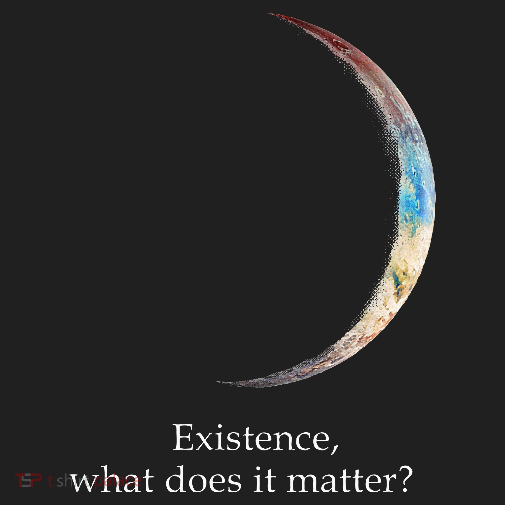 Existence What Does It Matter Astronomy Physics Women's Sweatshirt