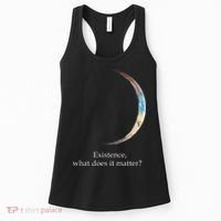Existence What Does It Matter Astronomy Physics Women's Tank Top thumb 0