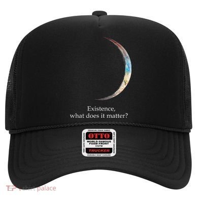 Existence What Does It Matter Astronomy Physics Hat