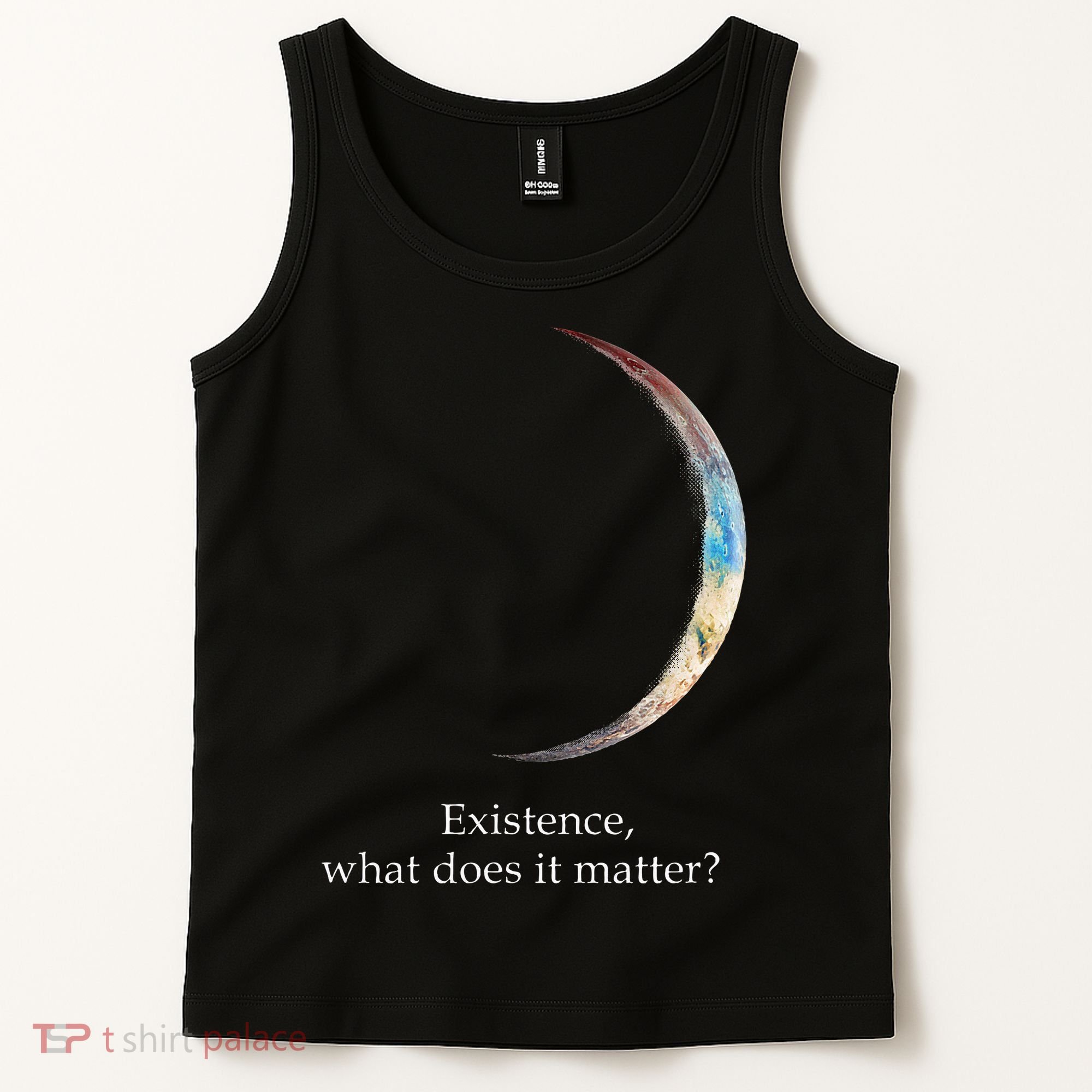 Existence What Does It Matter Astronomy Physics Tank Top