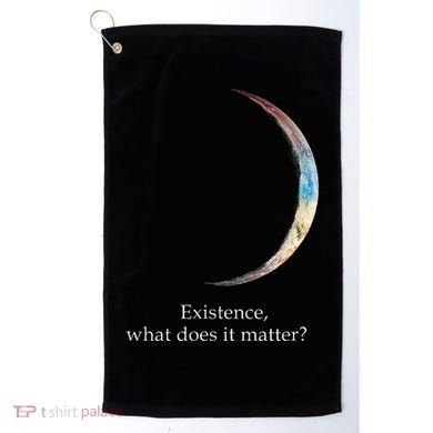 Existence What Does It Matter Astronomy Physics Golf Towel