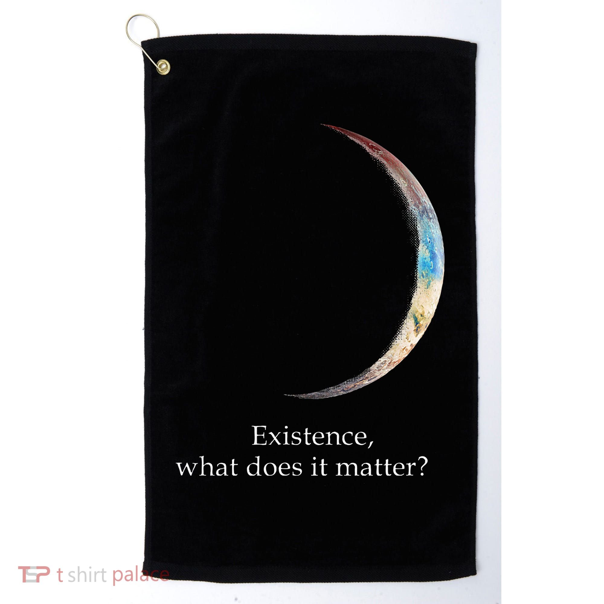 Existence What Does It Matter Astronomy Physics Golf Towel