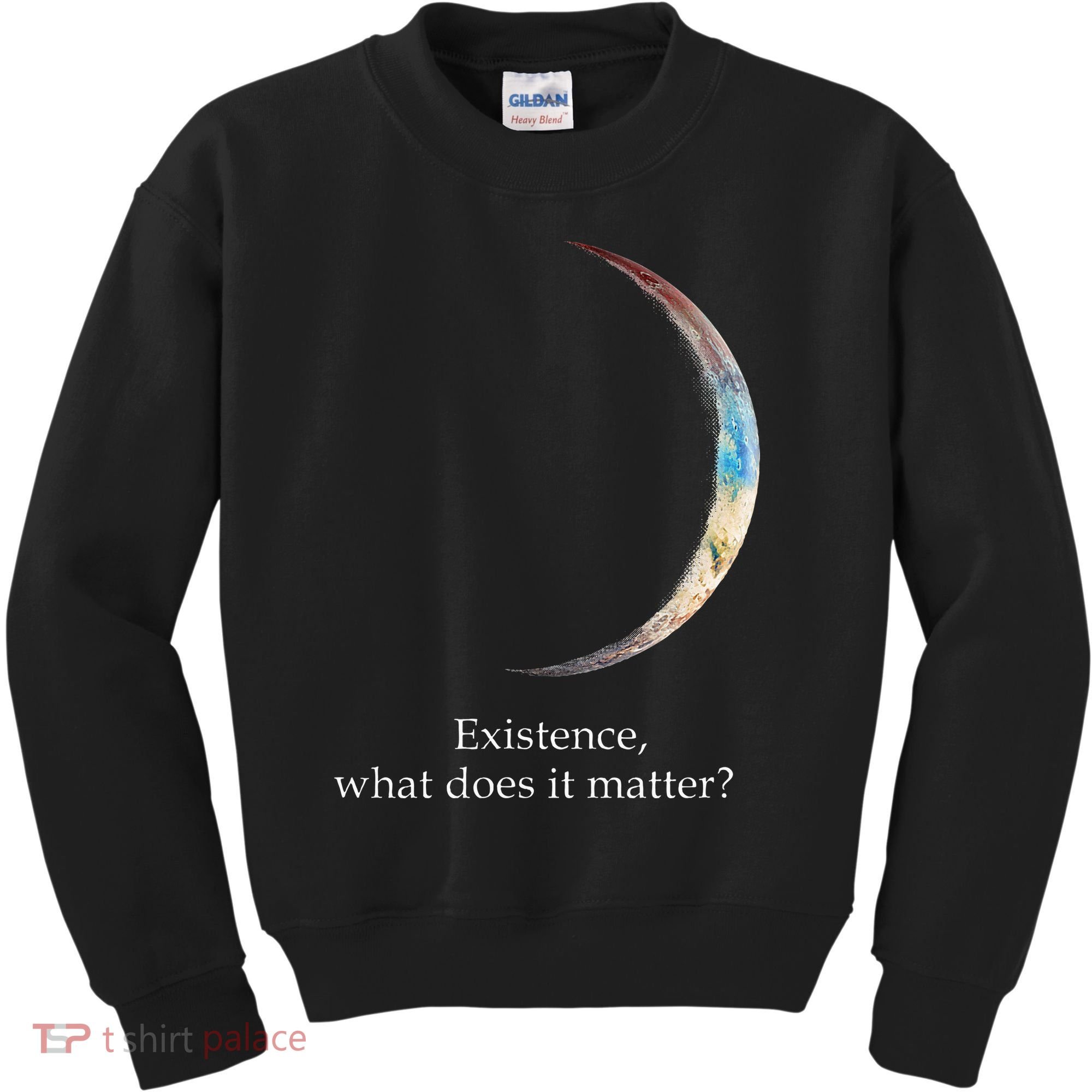 Existence What Does It Matter Astronomy Physics Kids Sweatshirt