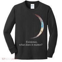 Existence What Does It Matter Astronomy Physics Kids Long Sleeve Shirt thumb 0