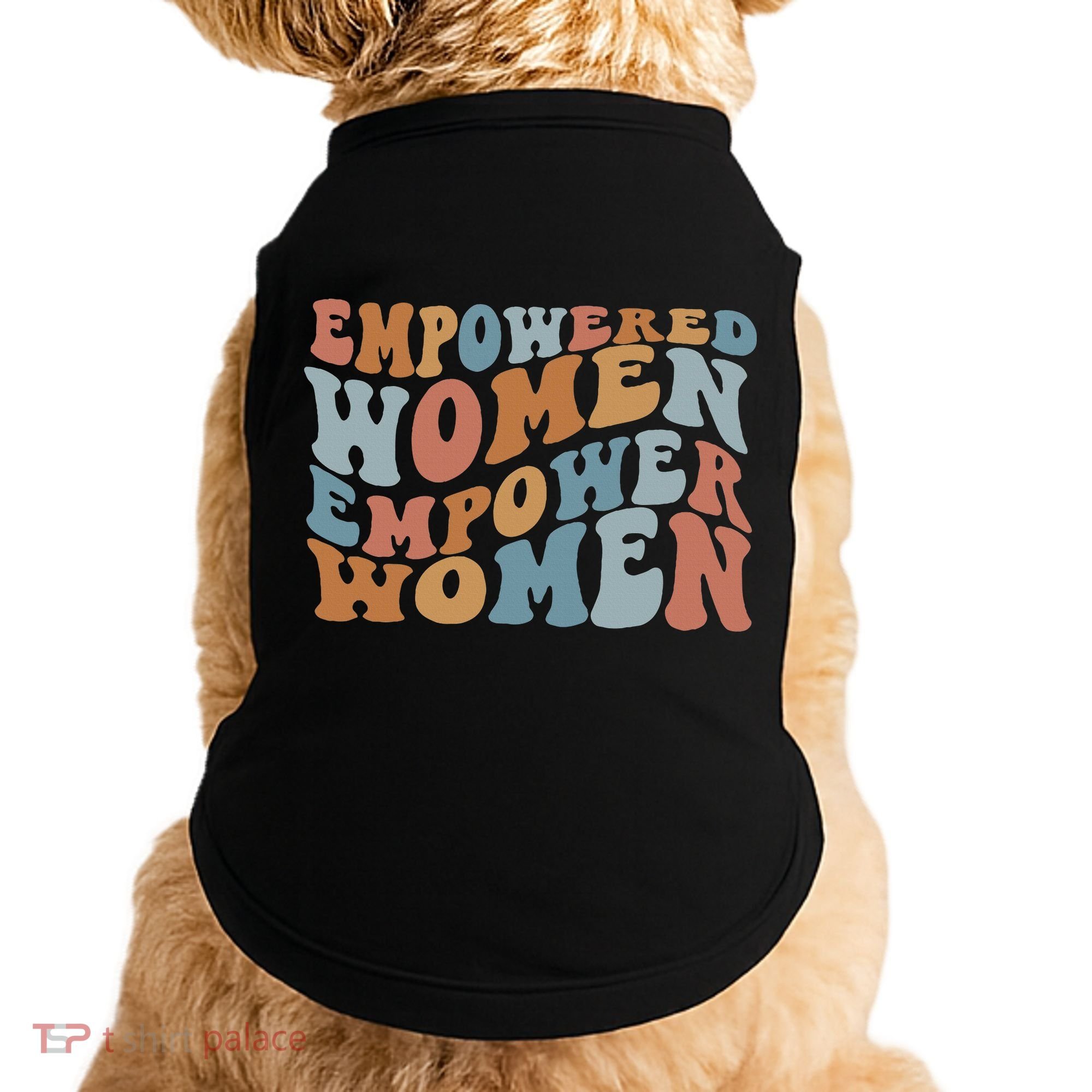 Empowered Women Empower Feminist Doggie Tank