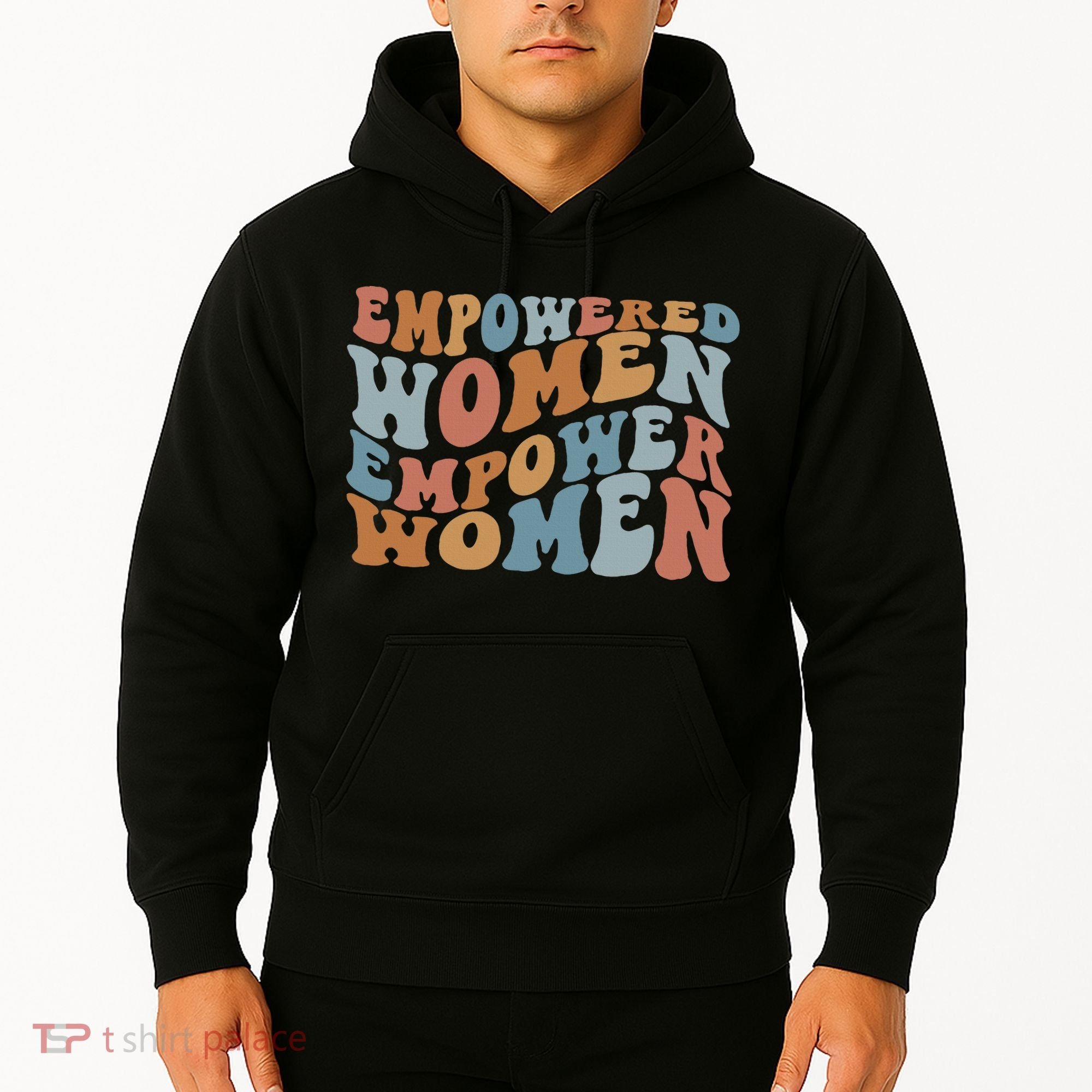 Empowered Women Empower Feminist Hoodie