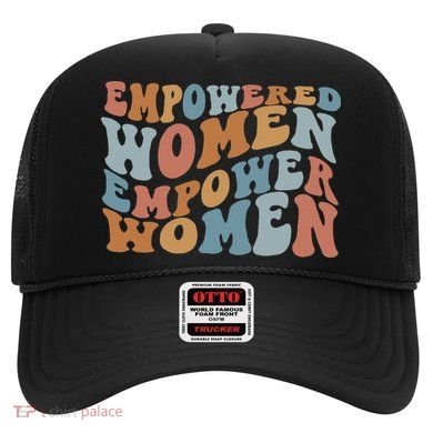 Empowered Women Empower Feminist Hat