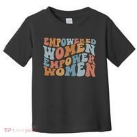 Empowered Women Empower Feminist Toddler T-Shirt thumb 0