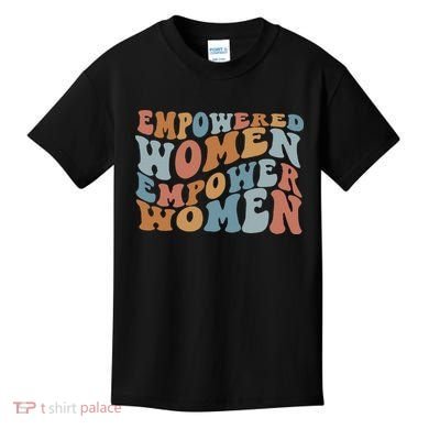 Empowered Women Empower Feminist Kids T-Shirt
