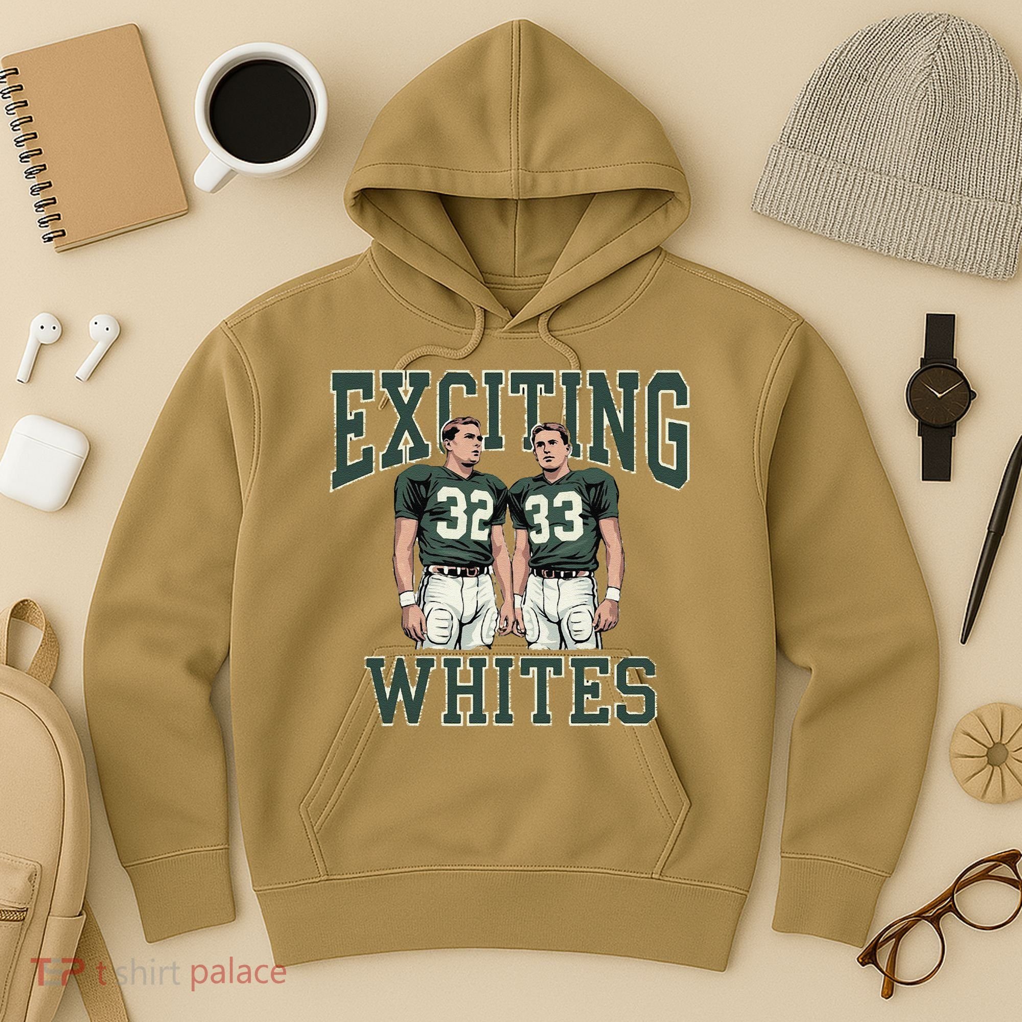 Exciting Whites Exciting Whites Exciting Whites Hoodie