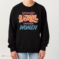 Empowered Women Empower Women Women's Sweatshirt thumb 0