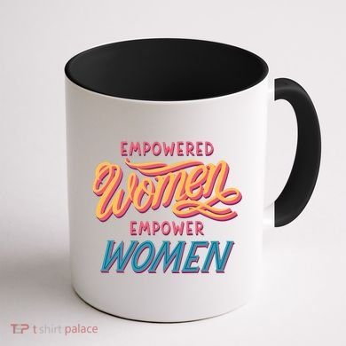 Empowered Women Empower Women Coffee Mug back