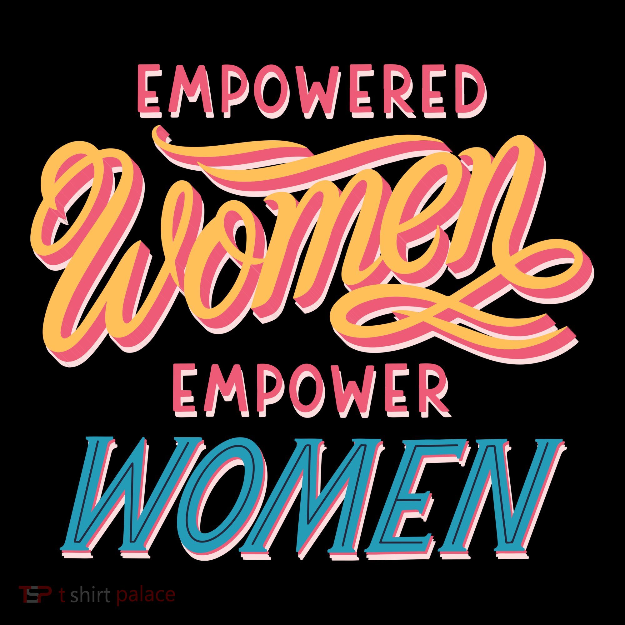 Empowered Women Empower Women Women's Hoodie
