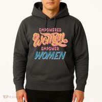 Empowered Women Empower Women Hoodie thumb 2