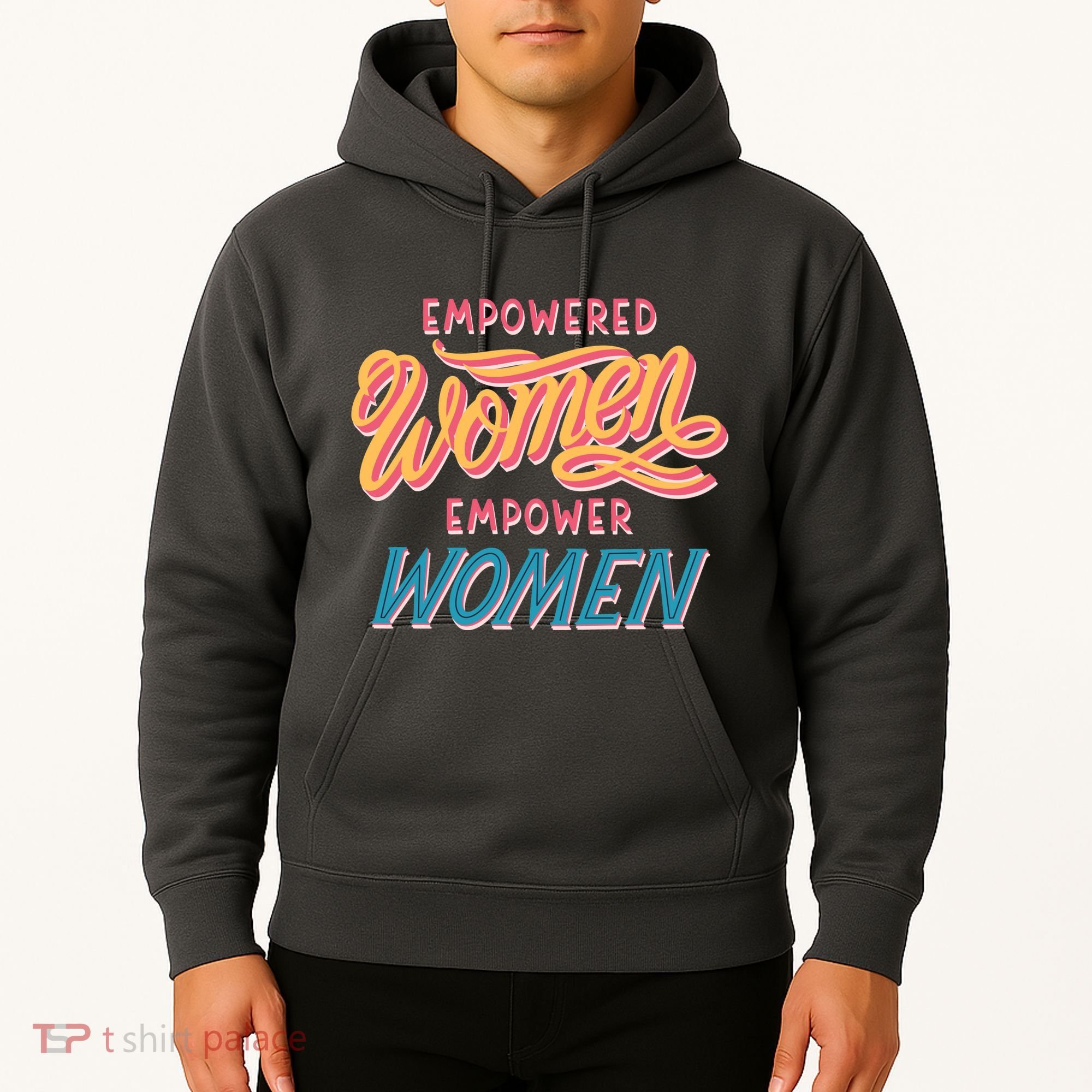 Empowered Women Empower Women Hoodie