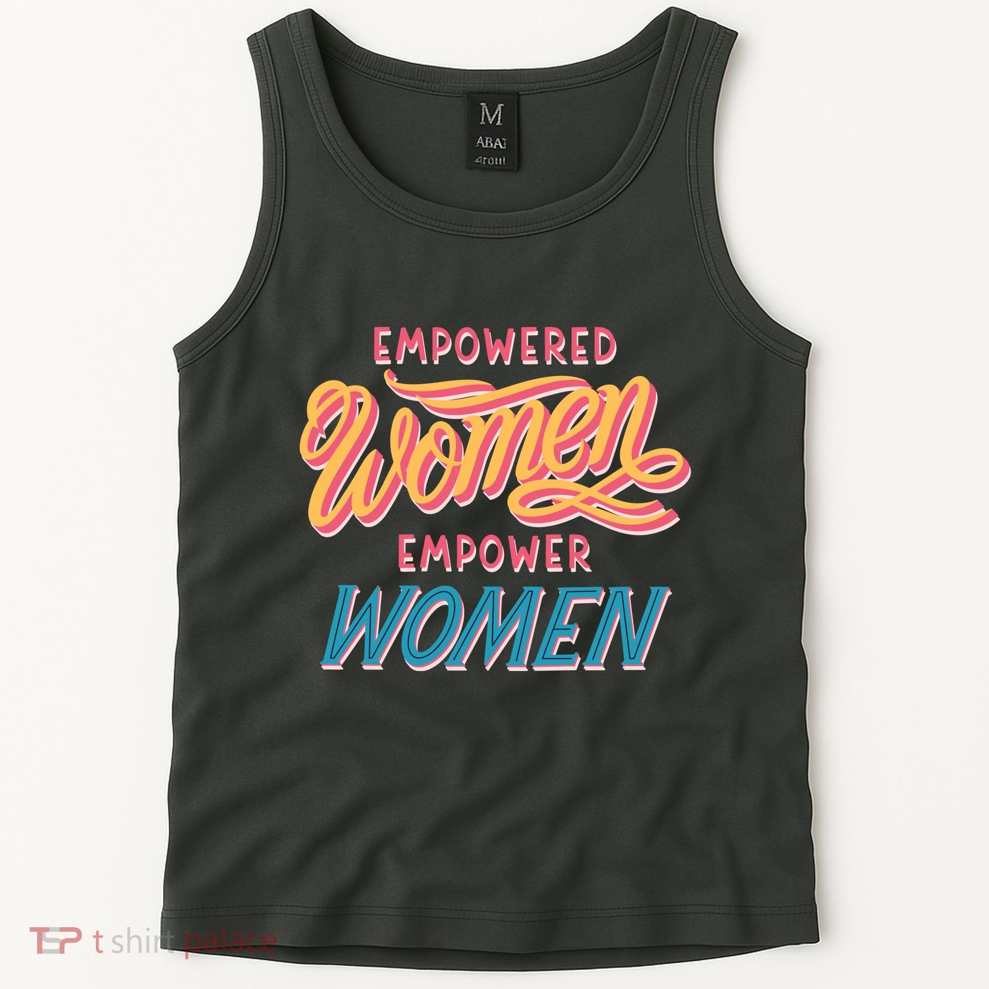 Empowered Women Empower Women Tank Top