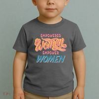Empowered Women Empower Women Toddler T-Shirt thumb 2