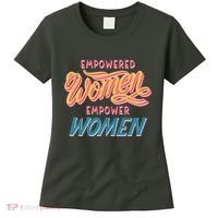 Empowered Women Empower Women Women's T-Shirt thumb 0