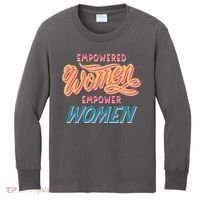 Empowered Women Empower Women Kids Long Sleeve Shirt thumb 0