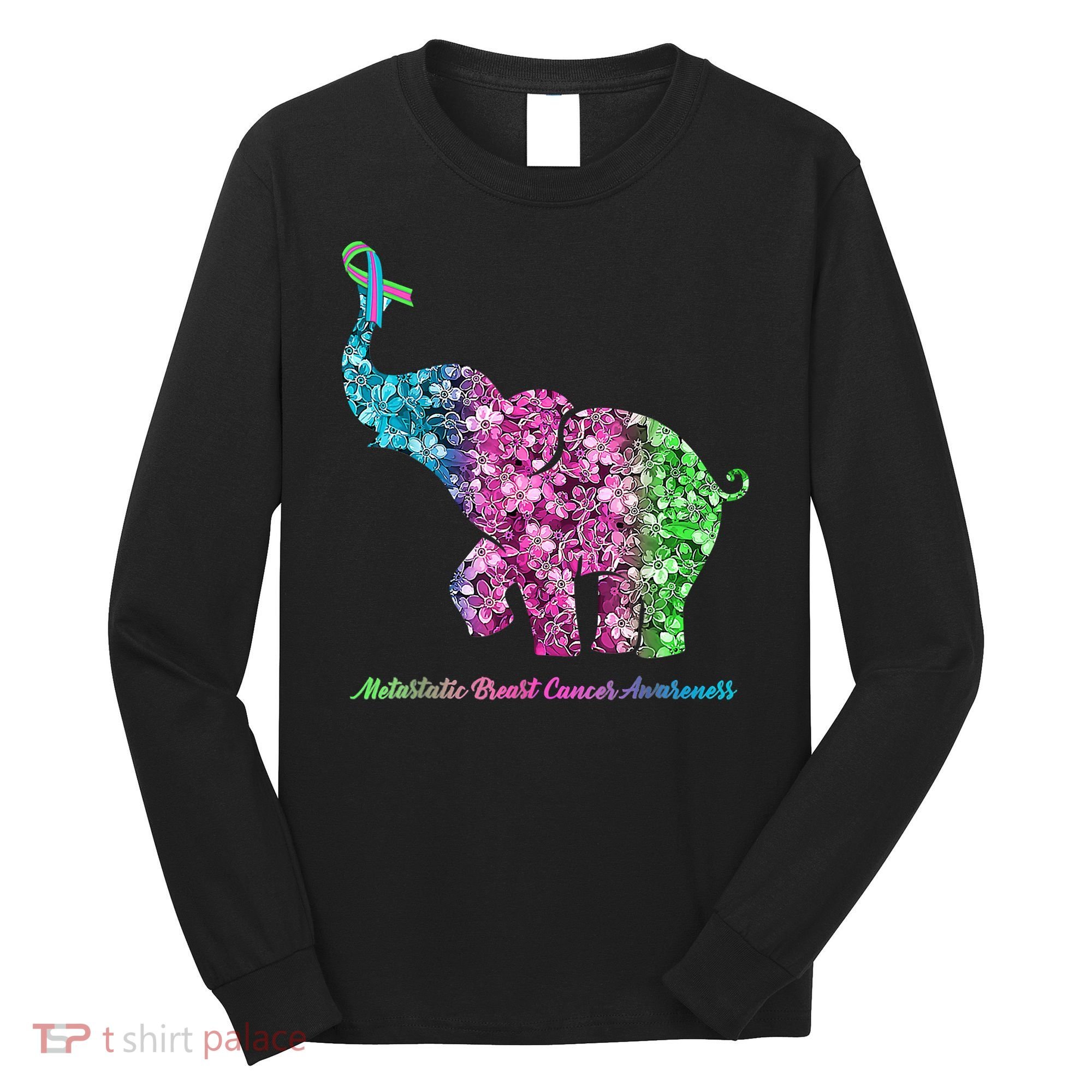 Elephant With Flower Metastatic Breast Cancer Awareness Long Sleeve Shirt