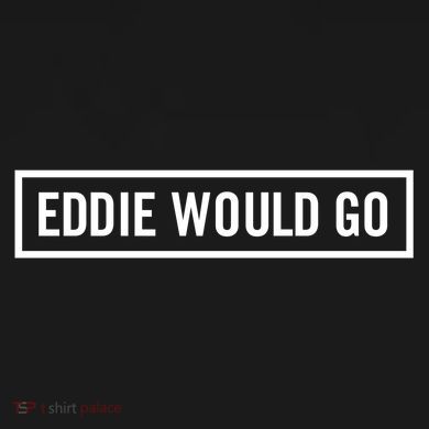 Eddie Would Go Kids Hoodie