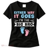 Either Way It Goes I'm The Big Bro Gender Reveal Brother Women's T-Shirt thumb 0