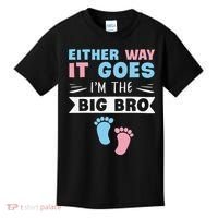Either Way It Goes I'm The Big Bro Gender Reveal Brother Kids T-Shirt thumb 0